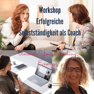 Workshop - Erfolgreiche Selbstständigkeit als Coach